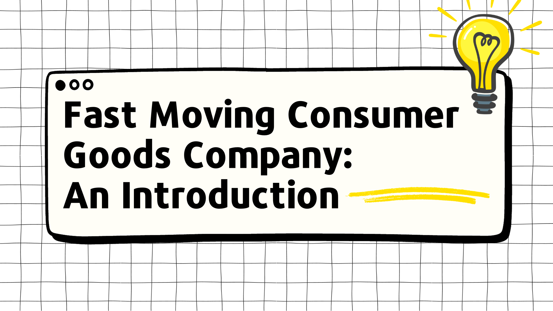 Course Image FMCG: An Introduction
