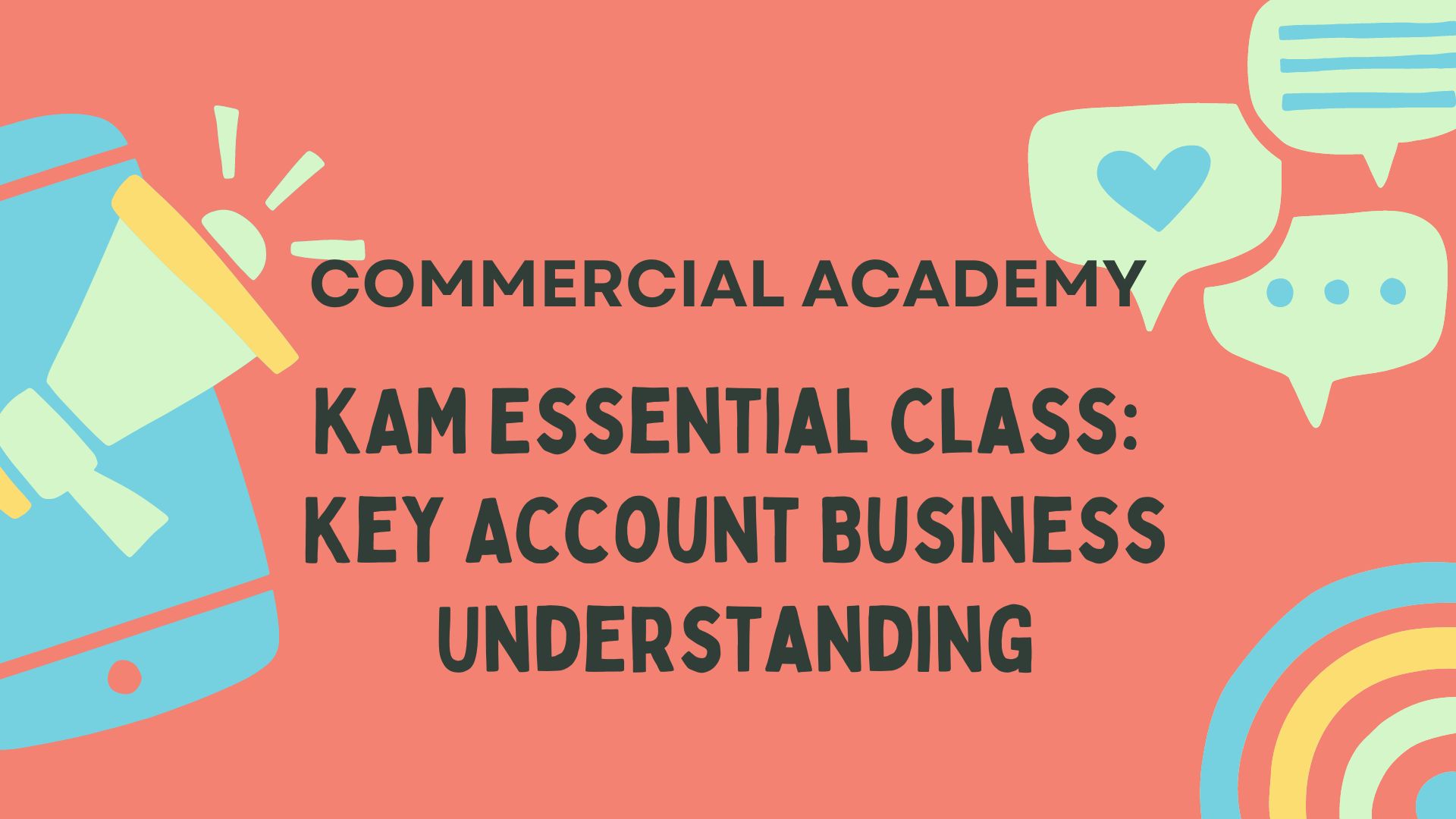 Course Image KAM Essential Class: Key Account  Business Understanding