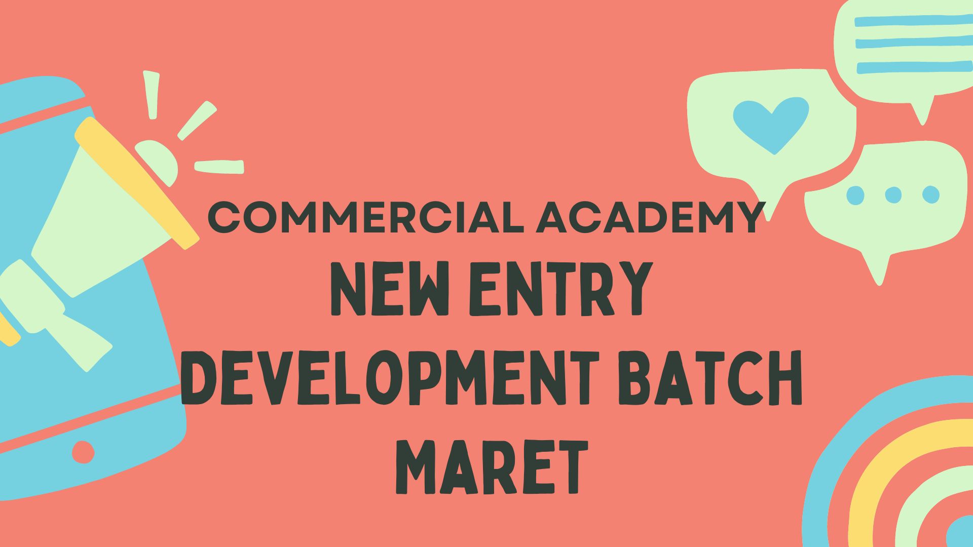 Course Image New Entry Development Batch Maret