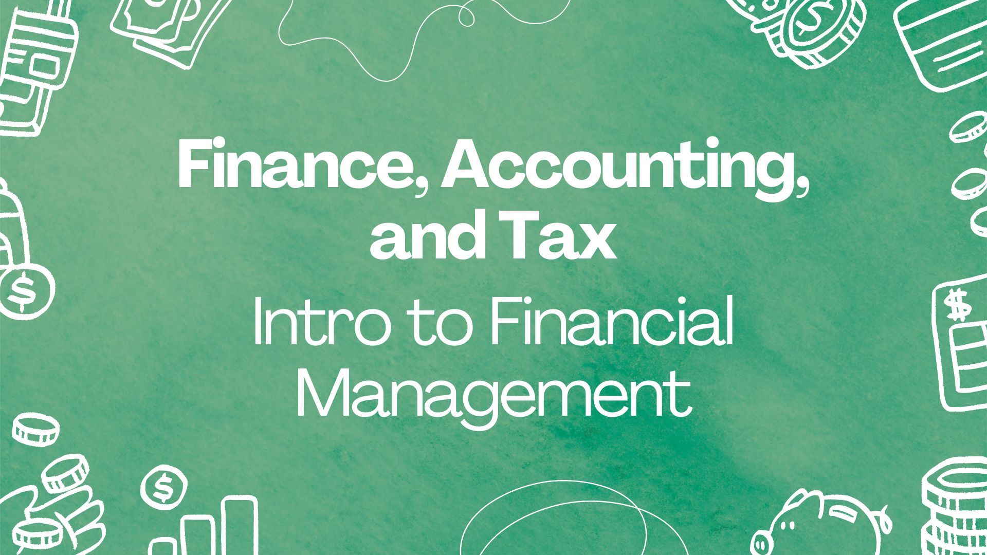 Course Image Intro to Financial Management