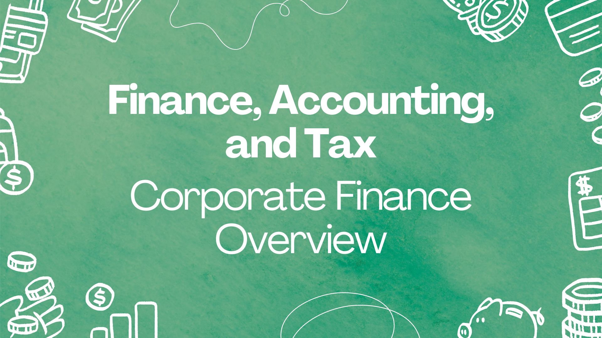 Course Image Corporate Finance Overview