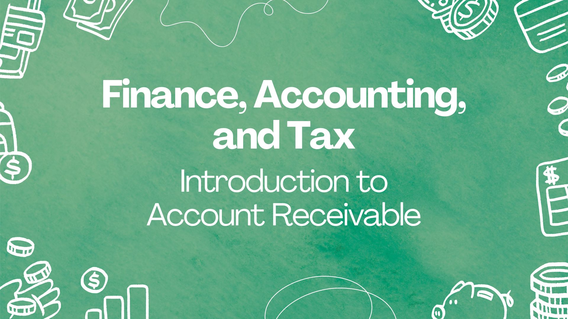 Course Image Introduction to Account Receivable