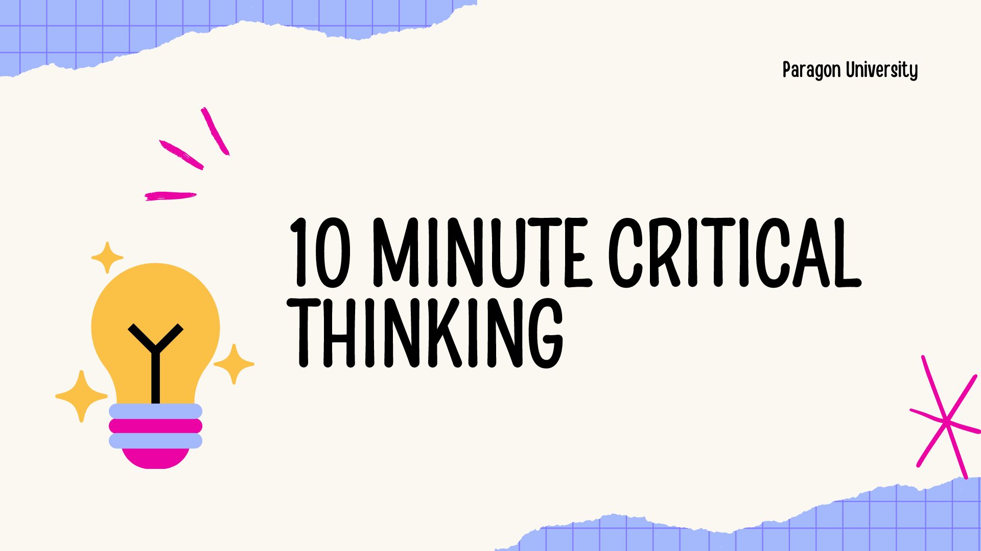 Course Image 10 Minute Critical Thinking