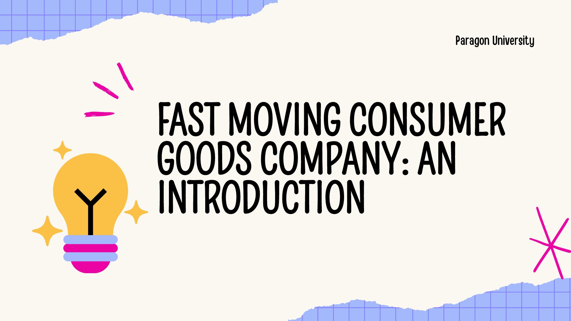 Course Image Fast Moving Consumer Goods Company: An Introduction