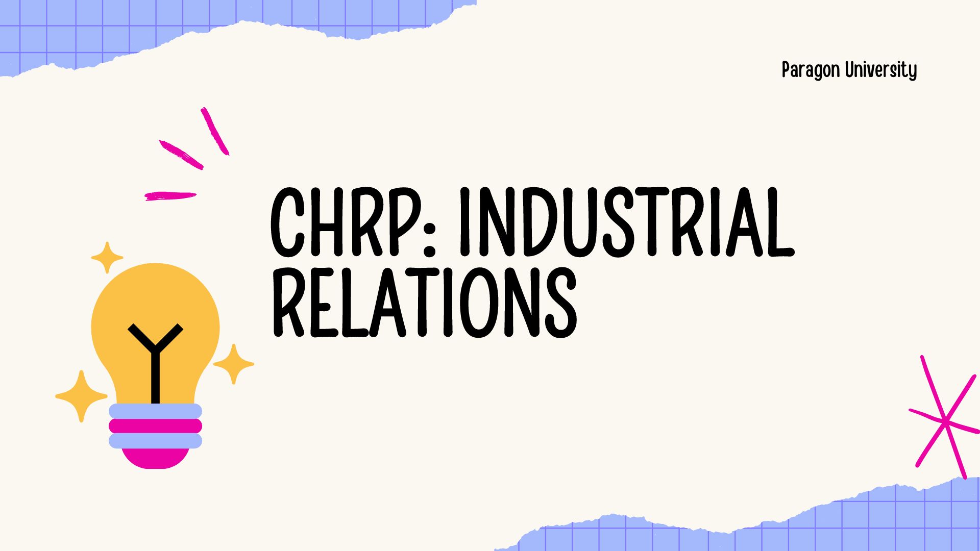 Course Image CHRP: Industrial Relations