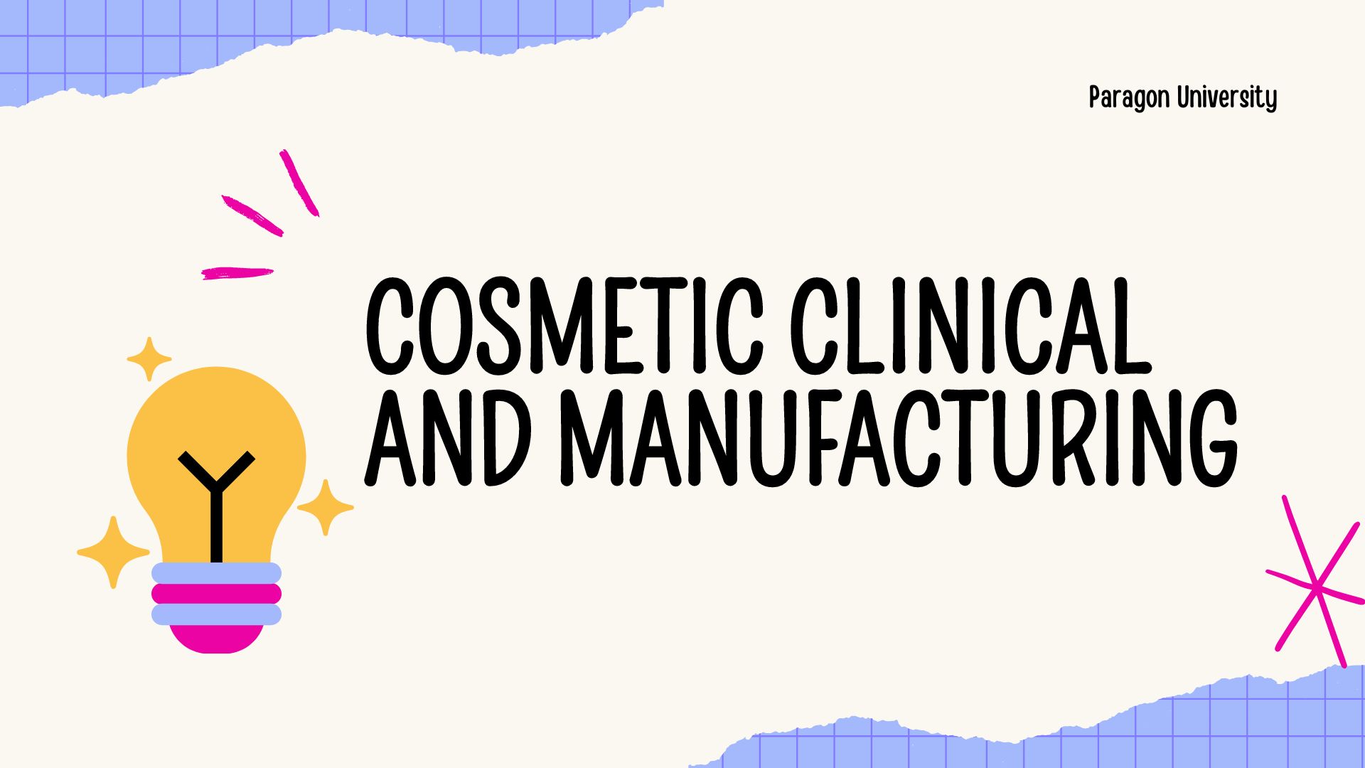 Course Image COSMETIC CLINICAL AND MANUFACTURING