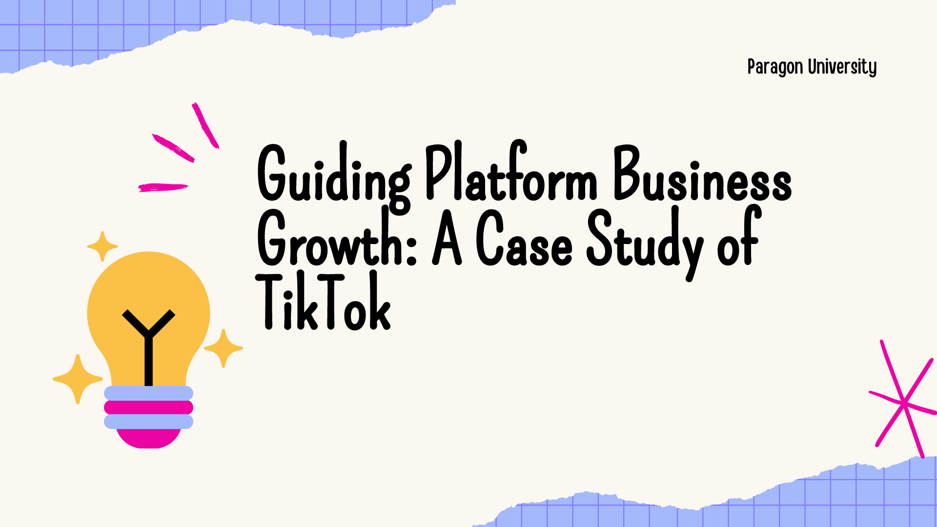 Course Image Guiding Platform Business Growth: A Case Study of TikTok