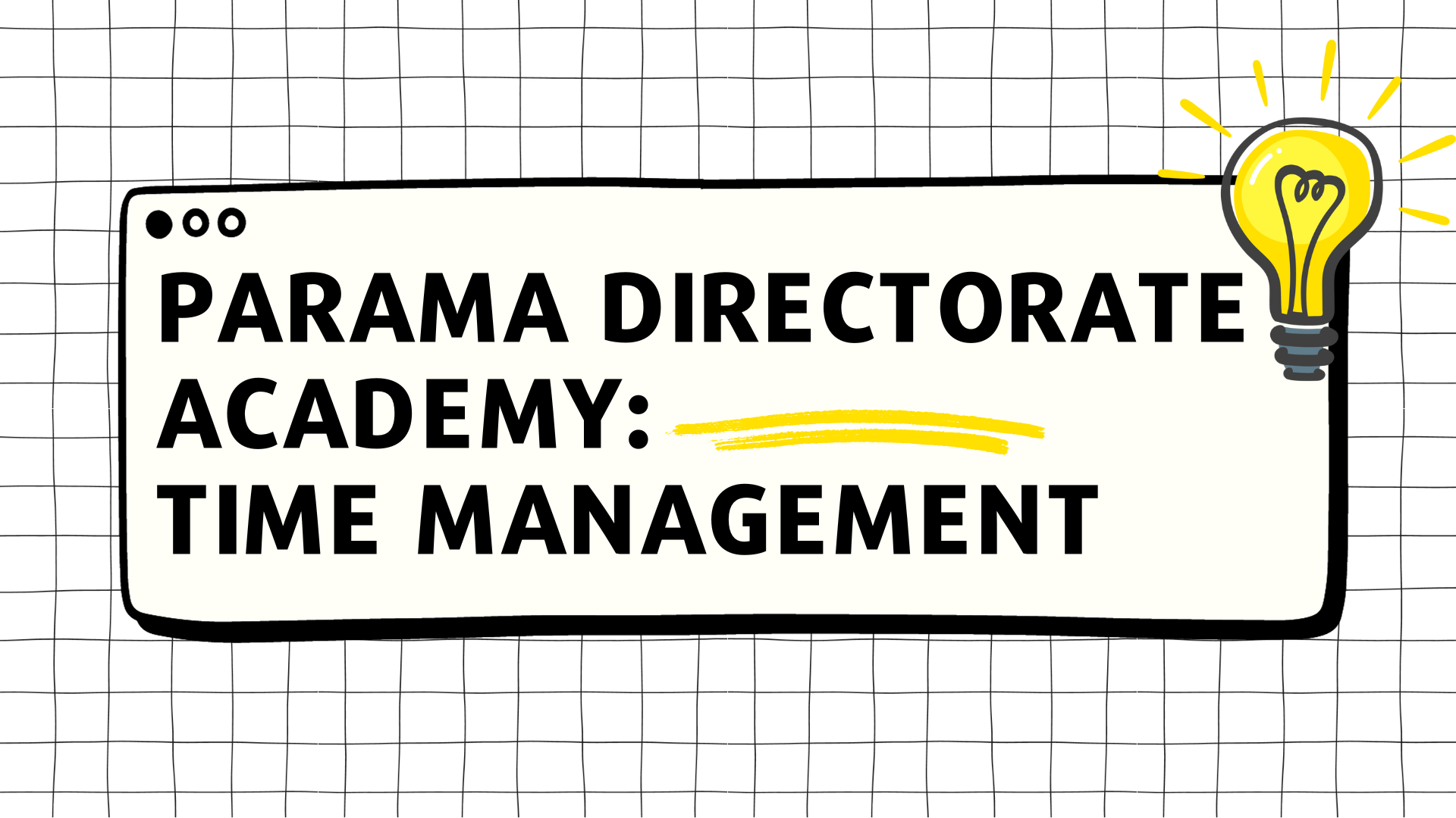 Course Image Parama Directorate Academy: Time Management